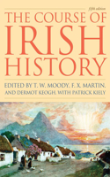 Course of Irish History, Fifth Edition