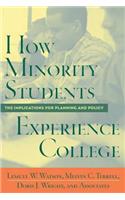 How Minority Students Experience College