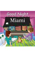 Good Night Miami