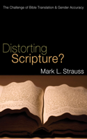 Distorting Scripture?: (English)