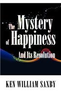 Mystery of Happiness