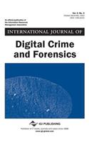 International Journal of Digital Crime and Forensics