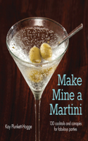 Make Mine a Martini