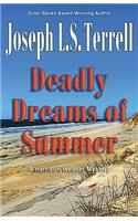 Deadly Dreams of Summer