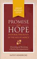 Promise and Hope Group Reading Guide