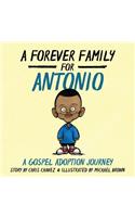 Forever Family for Antonio