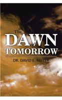 The Dawn of Tomorrow