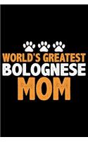 World's Greatest Bolognese Mom