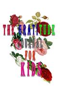 The Gratitude Journal for Kids
