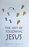 Cost of Following Jesus