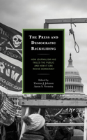 Press and Democratic Backsliding