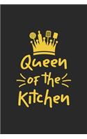 Queen Of The Kitchen: Cute Lined Journal, Diary, Notebook For Kitchen Lover. 120 Story Paper Pages. 6 in x 9 in Cover.