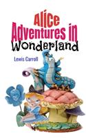 Alice's Adventures in Wonderland