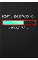 Scott Understanding