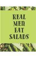 Real Men Eat Salads