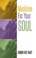 Medicine for Your Soul