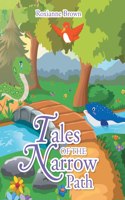 Tales of the Narrow Path