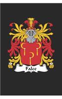 Falce: Falce Coat of Arms and Family Crest Notebook Journal (6 x 9 - 100 pages)