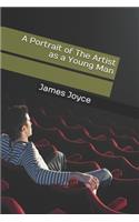 A Portrait of The Artist as a Young Man