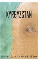 Kyrgyzstan Travel Diary and Notebook