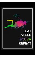 Eat Sleep Scuba Repeat: Daily Planner -Track Fitness Goals, Meals and Hydration - Shopping List Log - To-Do-List Journal for Scuba Divers