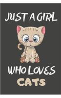 Just A Girl Who Loves Cats