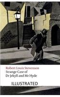 Strange Case of Dr Jekyll and Mr Hyde Illustrated