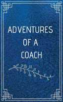 Adventure of a Coach