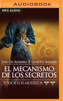 El Mecanismo de Los Secretos (Narración En Castellano)