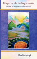 Despertar De Un Largo Sueño