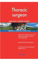 Thoracic surgeon RED-HOT Career Guide; 2570 REAL Interview Questions