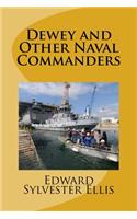 Dewey and Other Naval Commanders