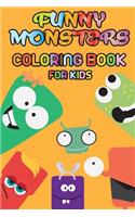 Funny Monsters - Coloring book for kids: Fun coloring of funny and cute cartoon monsters