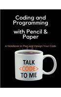 Coding and Programming with Pencil & Paper