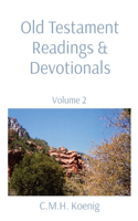 Old Testament Readings & Devotionals: Volume 2