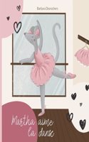 Martha aime la danse