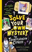 Solve Your Own Mystery: The Transylvanian Express