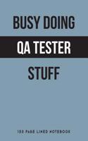 Busy Doing Qa Tester Stuff