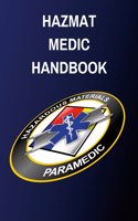 Hazmat Medic Handbook