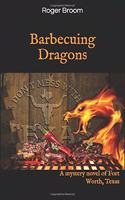 Barbecuing Dragons