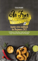 Air fryer toaster oven cookbook for Beginners 2021