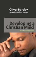 Developing a Christian Mind
