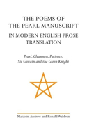Poems of the Pearl Manuscript in Modern English Prose Translation