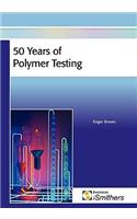 50 Years of Polymer Testing