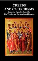 Creeds and Catechisms: Apostles' Creed, Nicene Creed, Athanasian Creed, The Heidelberg Catechism, The Canons of Dordt, The Belgic Confession, and the Theological Declarati(English)