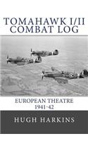 Tomahawk I/II Combat Log: European Theatre 1941-42(English)