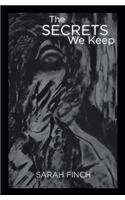 The Secrets We Keep