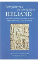 Perspectives on the Old Saxon Heliand