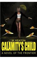 Calamity's Child