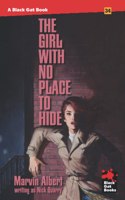The Girl With No Place to Hide